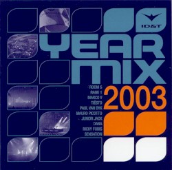 ID&T Yearmix 2003