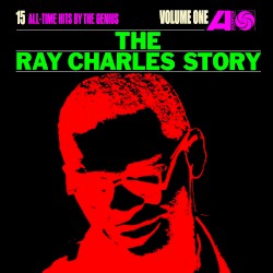 The Ray Charles Story, Volume 1