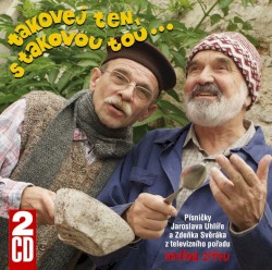Takovej ten s takovou tou...