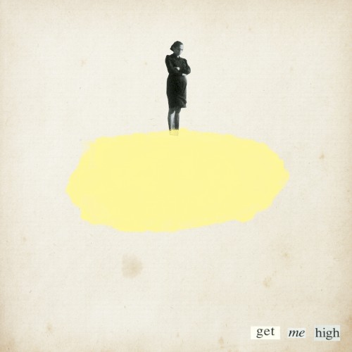 Get Me High (Make Me Lose My Will)