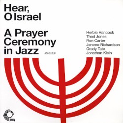 Hear, O Israel: A Concert Service in Jazz