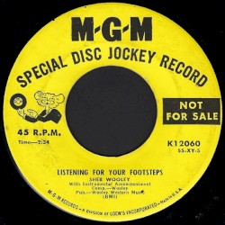 Listening for Your Footsteps / It Takes a Heap of Livin’