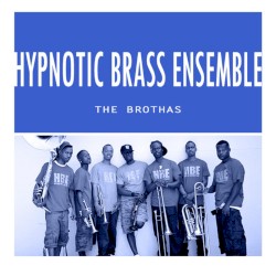 The Brothas (Blue Album)