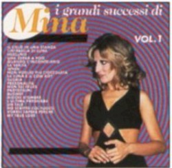 I grandi successi di Mina Vol. 1