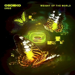 Weight of the World