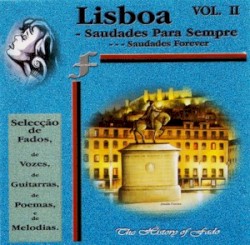 Lisboa Saudades para sempre Vol. II