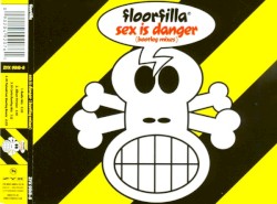 Sex Is Danger (Bootleg Mixes)