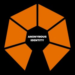 ANONYMOUS IDENTITY