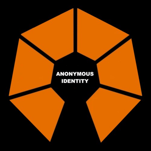 ANONYMOUS IDENTITY