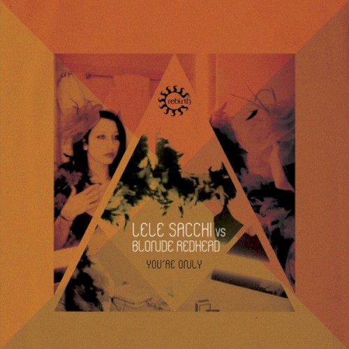 You’re Only