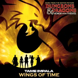 Wings of Time (Music from the Motion Picture Dungeons & Dragons: Honor Among Thieves)