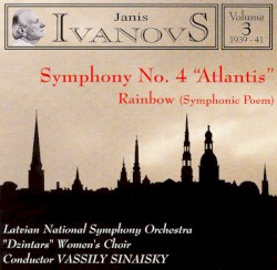 Symphony no. 4 "Atlantis" / Rainbow (Symphonic Poem)