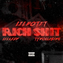Rich Shit