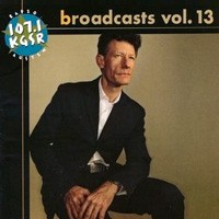 Broadcasts, Vol. 13