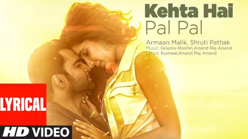 Kehta Hai Pal Pal