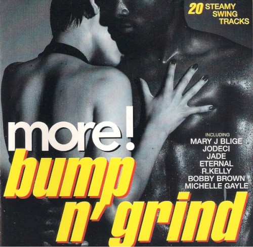 More! Bump n’ Grind