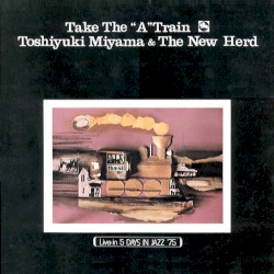 Take The "A" Train