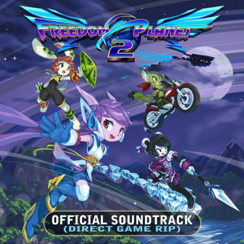Freedom Planet 2 Soundtrack