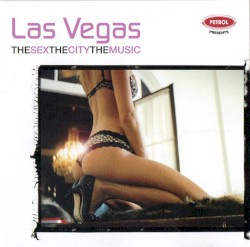 Las Vegas: The Sex the City the Music