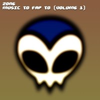 Music To Fap To (Volume 1)