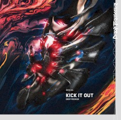 KICK IT OUT