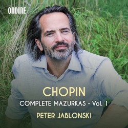 Complete Mazurkas, Vol. 1
