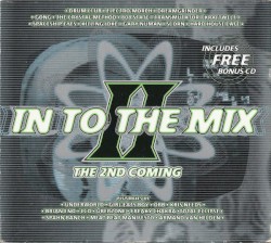 In to the Mix II: The 2nd Coming