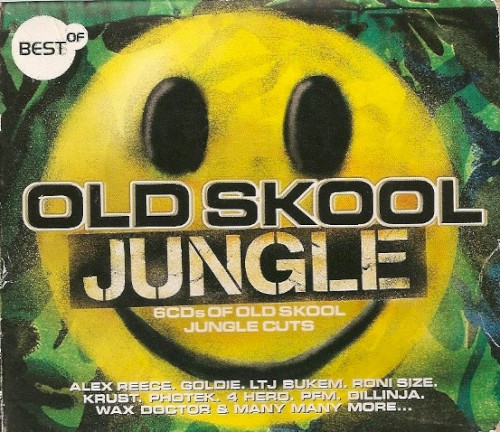 The Best of Old Skool Jungle