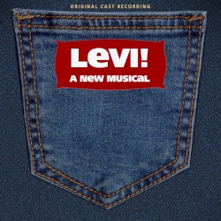 Levi! A New Musical - Original Cast Recording