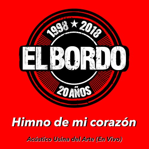 Himno de mi corazón (Acústico usina del arte - en vivo)