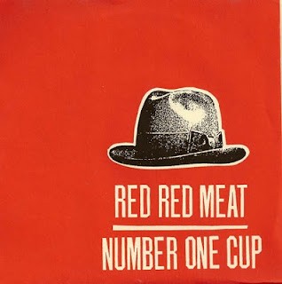 Red Red Meat / Number One Cup