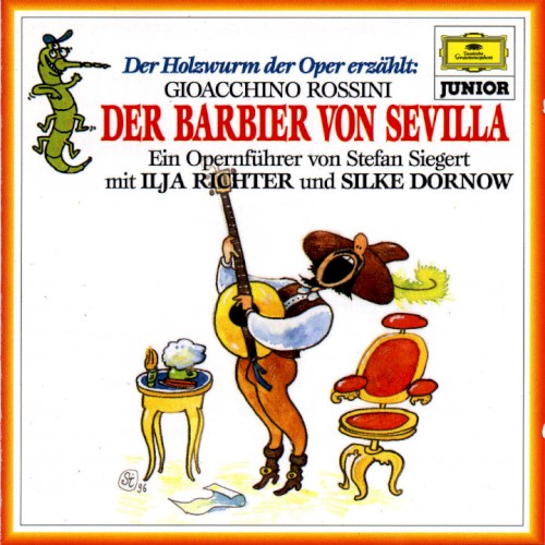Der Holzwurm der Oper erzählt: Der Barbier von Sevilla