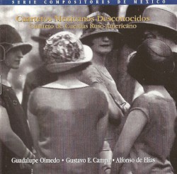 Cuartetos mexicanos desconocidos
