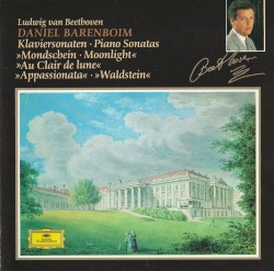 Piano Sonatas: Moonlight, Appassionata, Waldstein