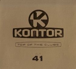 Kontor: Top of the Clubs, Volume 41