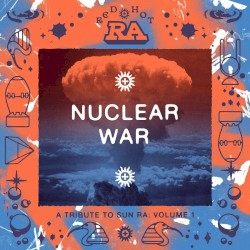 Nuclear War! (Oui Ennui Cosmic Off‐Ramp remix)