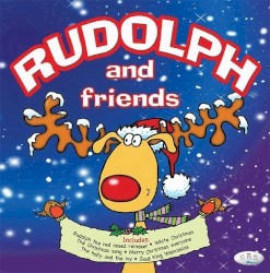 Rudolph and Friends