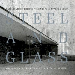 Steel and Glass