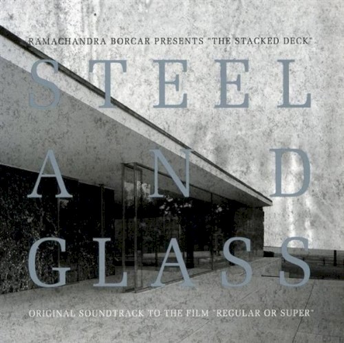 Steel and Glass