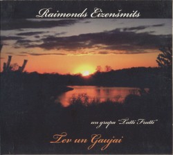 Tev un Gaujai