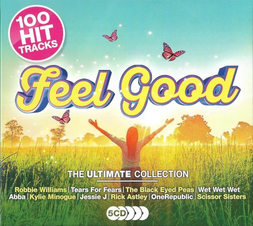 Feel Good: The Ultimate Collection