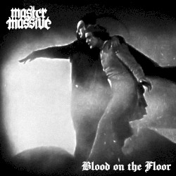 Blood on the Floor