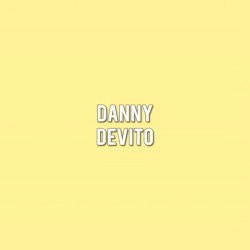 Danny Devito