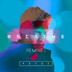 REMIXES BREATHE