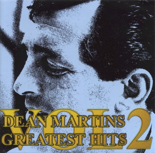 Dean Martin’s Greatest Hits, Volume 2