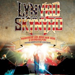 Pronounced ‘Lĕh-nérd ‘Skin-nérd & Second Helping: Live from Jacksonville at the Florida Theatre