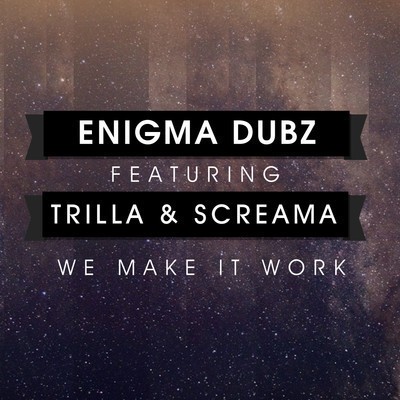 We Make It Work