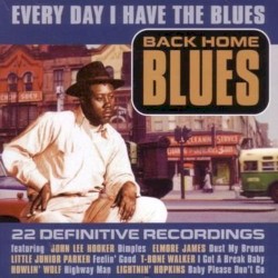 Every Day I Have the Blues