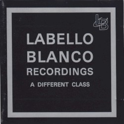 Labello Blanco Recordings - A Different Class