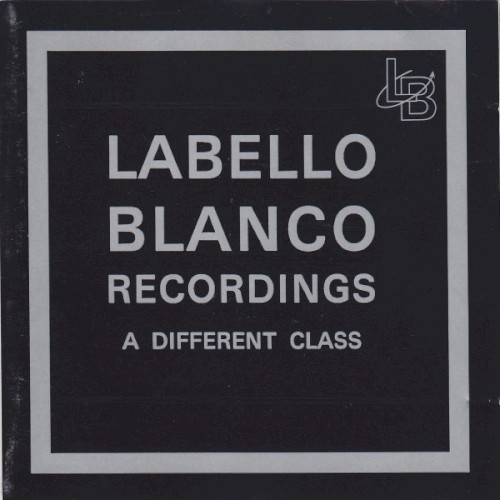 Labello Blanco Recordings - A Different Class